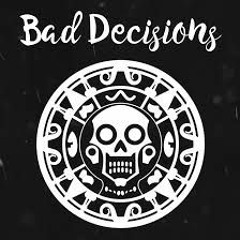 Dark Trap type Beat- Bad Decisions