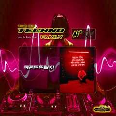 THE BIG TECHNO FAMILY 107 "Guest Mix Techno By RaFFski" Radio TwoDragons 10.5.2024