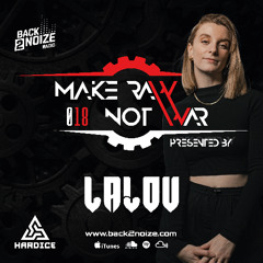 MAKE RAW NOT WAR 018 by LALOU (CH)