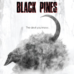 Black Pines - 1m5 - "End Credits"