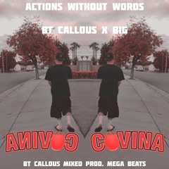 Actions Without Words (feat. B.I.G.)