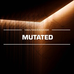 Mutated by Henri Vartio