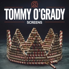 Tommy O'Grady - Screens