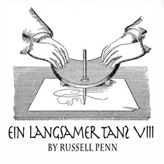 EIN LANGSAMER TANZ VIII