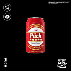 PÜCH | LET HIM COOK radio - Groove, Bounce