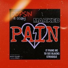 Dopsin ft. Cooby -Marked pain  Prod : Surp-Izzy 🎛️🎚️