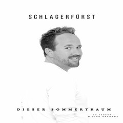 Schlagerfürst - Dieser Sommertraum