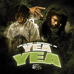 Yea Yea (feat. BankrollJu)