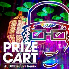Prize Cart - Electric Forest 2020 (AUDIODYSSEY Remix)