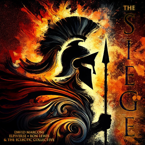 The Siege : by David Marconi featuring Elpiverse, Ron Lewis & The Eclectic Collective