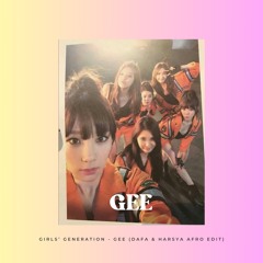 SNSD - GEE (DAFA & Harsya Afro Edit)