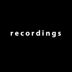 r e c o r d i n g s