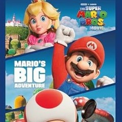 Free R.E.A.D (Book) Mario's Big Adventure (Nintendo® and Illumination present The Super Mario B
