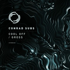 Conrad Subs - Cool Off