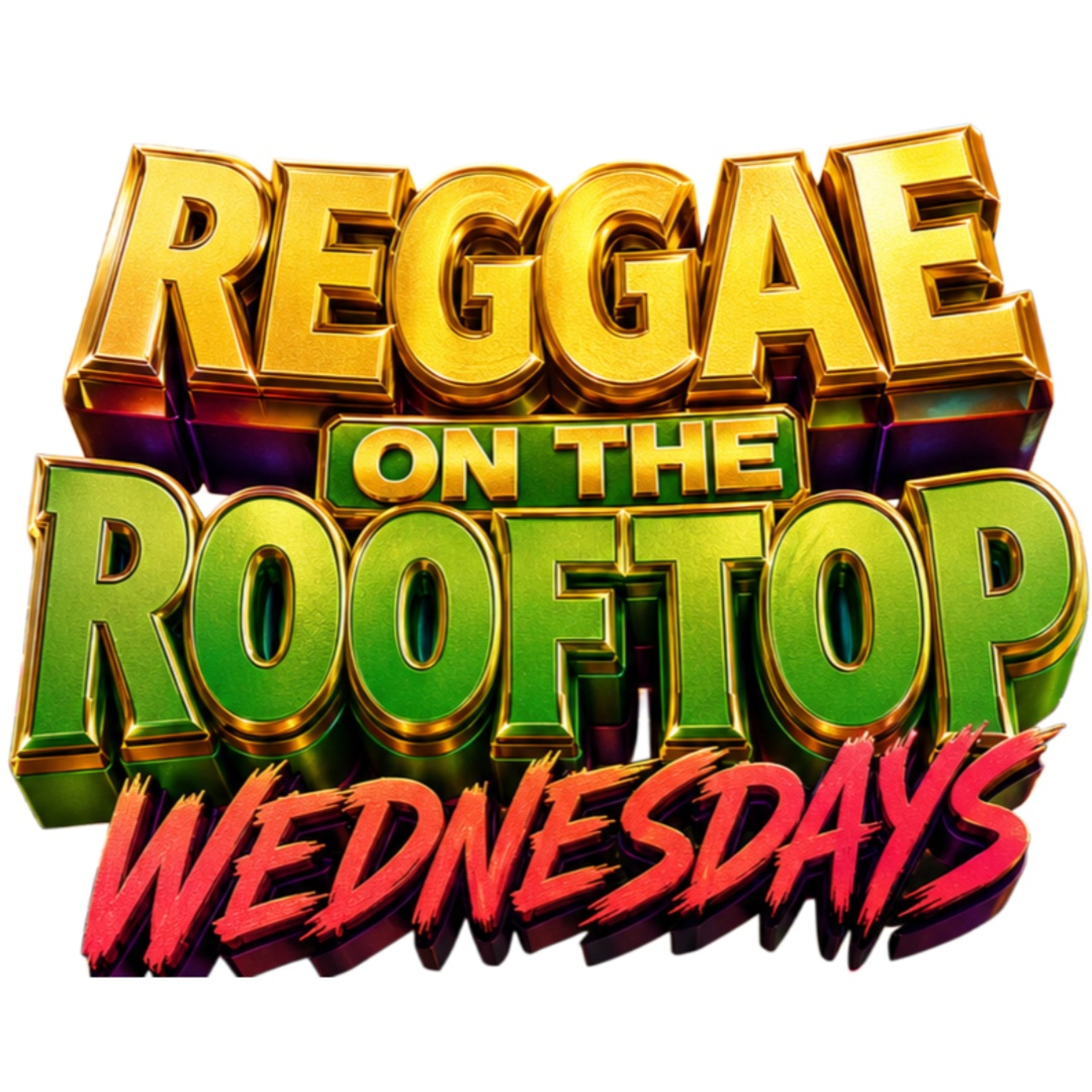 REGGAE PON THE ROOFTOP WEDNESDAYS LIVEEEE JULY 1st episode artwork