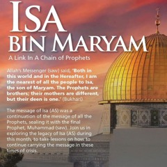 Isa Bin Maryam A Link In A Chain of Prophets