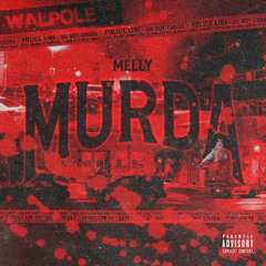 Melly - Murda