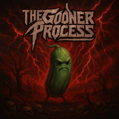 THE GOONER PROCESS / 00000000000000000000000MARIOBEATS000000000