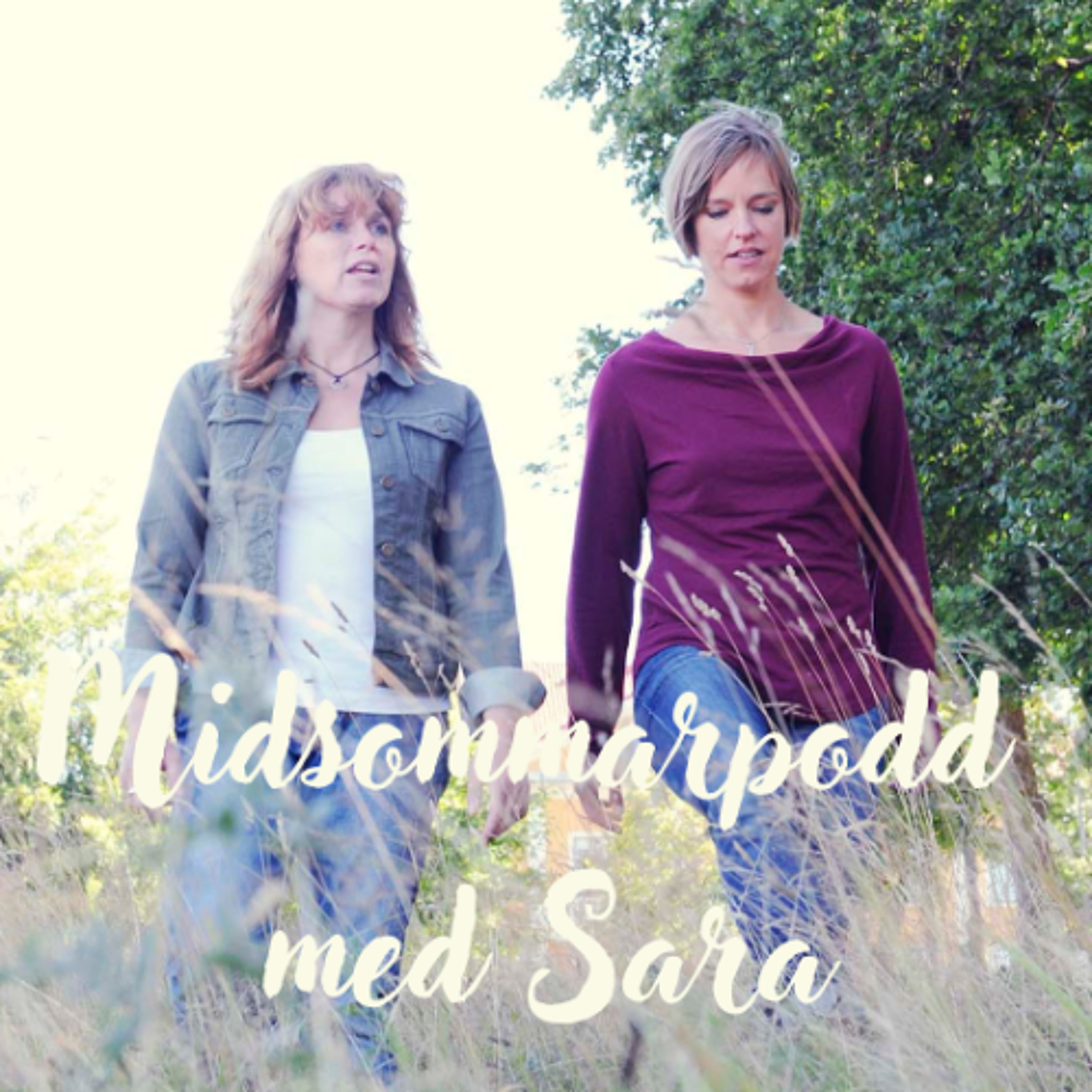 143. Levande ledord och friare flygande. Midsommarpodd med Sara Norrby Wallin episode artwork