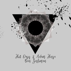 Premiere: Adam Husa & Hot Oasis - Ben Suliman (Anatolian Sessions Remix) [Trndmsk Records]