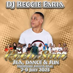 Reggie Faria Live @ Koca Sun Festival Saturday Evening Party