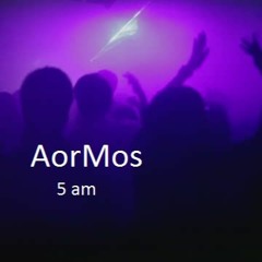 AorMos ## Spring party ###  5 am.