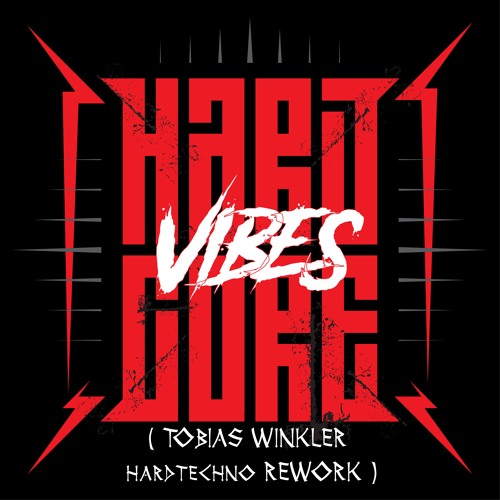 Dune - Hardcore Vibes / Tobias Winkler Hardtechno Rework / Free Download