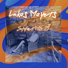 LUKAS MAYERS _ Summer mix 29/08/25 (Only Vinyl)