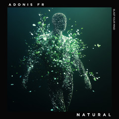 Adonis fr - Natural (short edit)