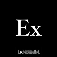 EX Ft. iliz
