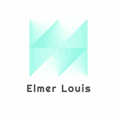Elmer Louis | Stories Ep. 002