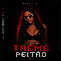 CULTO: TREME P3ITÃO