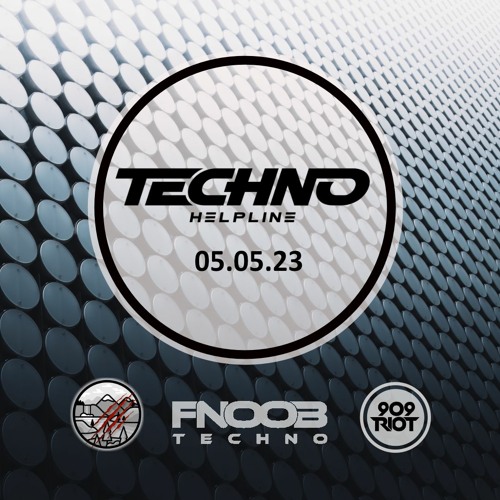 909 RIOT - Techno Helpline 05 May 2023