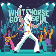 Whitehorse Got Soul
