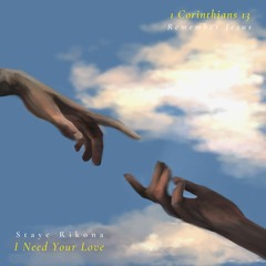 Stayc Rikona - Your Love (1 Corinthians 13)