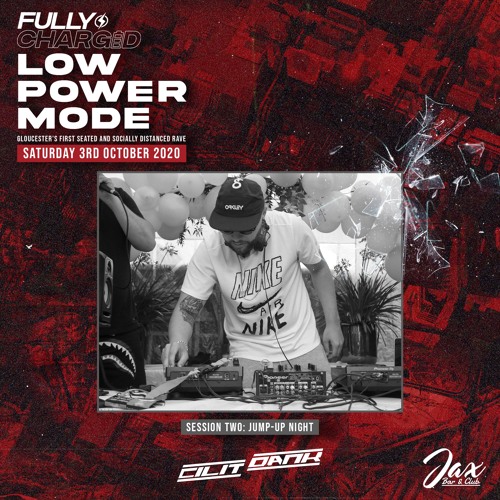 LOW POWER MODE W/ EGO TRIPPIN WARM UP MIX #1 - CILIT DANK