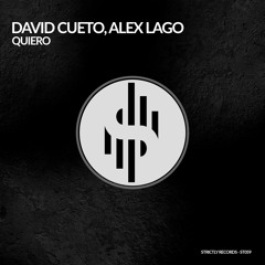 David Cueto (Es), Alex Lago - Quiero (Radio Edit) OUT 08.08.2022