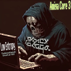 Low Entropy - Amiga Core 3