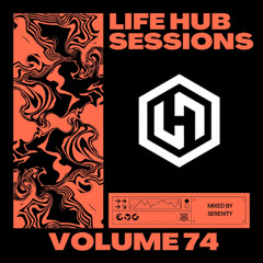 Life Hub Sessions - Vol. 74