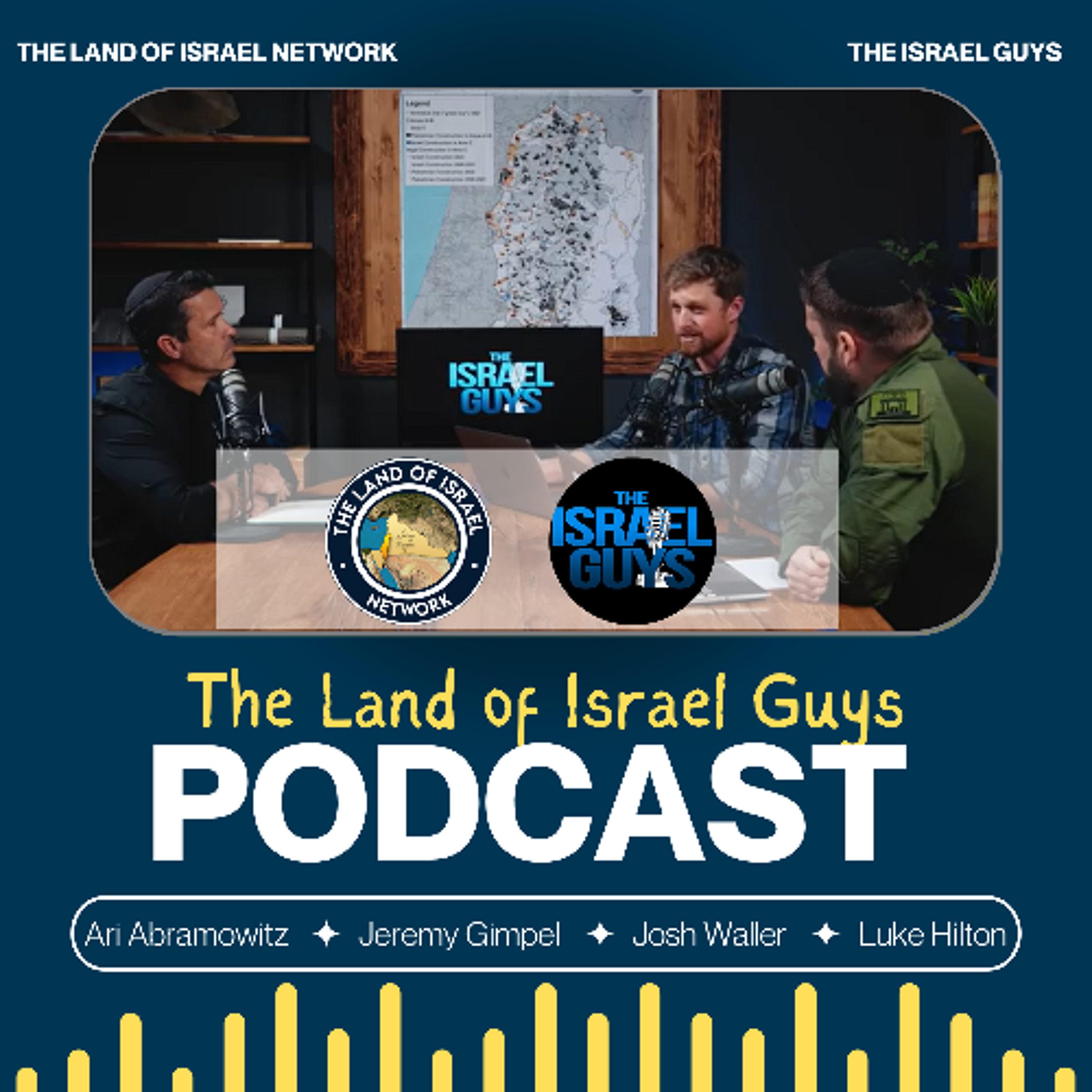 Inside the CATASTROPHIC Hostage Deal with Hamas: The Land of Israel Guys Podcast
