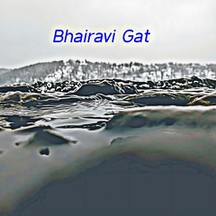 Bhairavi Gat