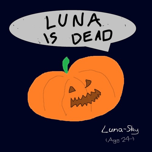 LUNA IS DEAD