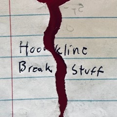 Hookline - Break Stuff