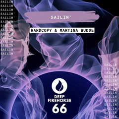 HARDCOPY & MARTINA BUDDE - SAILIN' (CLUBMIX)