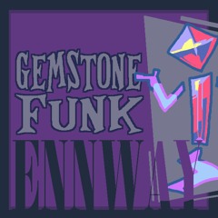 GEMSTONE FUNK