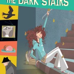 Read/Download The Dark Stairs BY : Betsy Byars