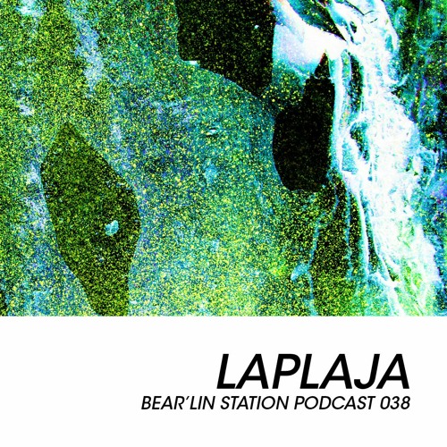 Bear'lin Station Podcast 038 | Laplaja (Nachtfalter)