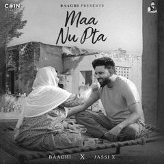 Maa Nu Ptaa | Baaghi