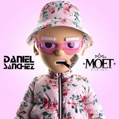 DANIEL SANCHEZ -  EL REGRESO  (SPECIAL AMIGO$) MOETCLUB  EDICION 2022