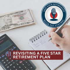 Revisiting a 5-Star Retirement Plan | Save Your Retirement with Pat Strubbe